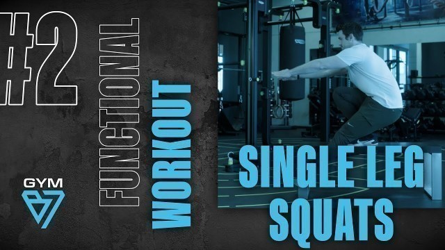 'GYM B7 | Functional-Fitness-Staffel für zuhause | Single Leg Squats | Übung 2'