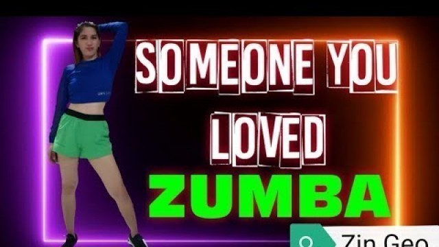 'Some One You Loved (Tiktok Remix) Zumba Dance Fitness'