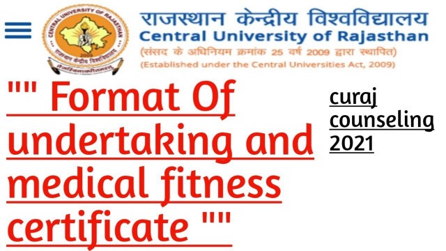 'cucet 2021||central university of Rajasthan undertaking and medical fitness certificate format||'