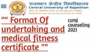 'cucet 2021||central university of Rajasthan undertaking and medical fitness certificate format||'