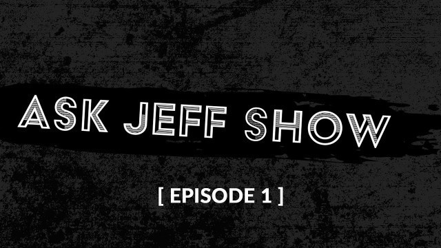 'Fitness Marketing - Ask Jeff Show Ep 1'