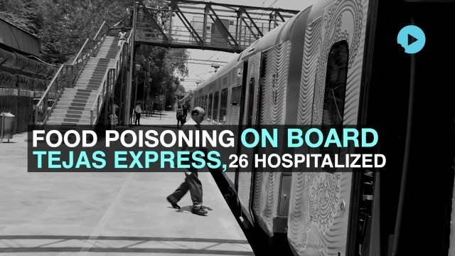 'Food Poisoning On Board Tejas Express, 26 Hospitalized'