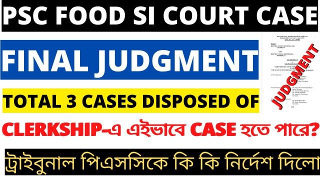 'PSC Food SI Final Judgment | WBPSC Food SI Court Case Update Today | PSC Food SI Court Case 29 March'