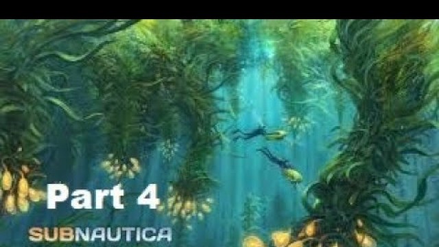 'Subnautica | Part 4 | Food'