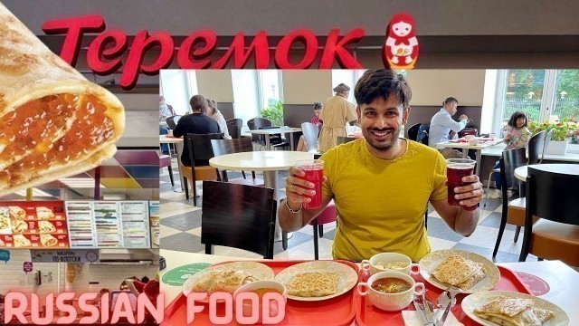 'Ru ep21| A Russian Food Vlog | Teremok | The McDonalds Of Russia'