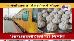 'Mumbai-Goa Tejas Express to offer modaks during Ganpati'