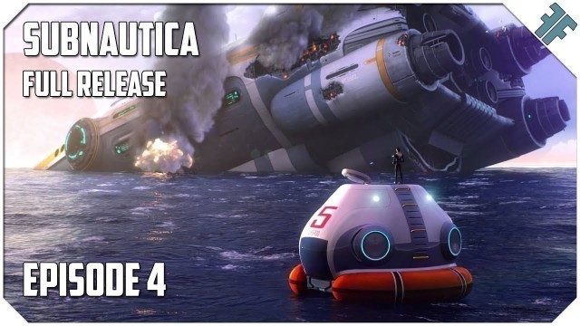 'Subnautica (Full Release) - S2E04 - \"Floating Island Degasi Bases and Infinite Food!\"'