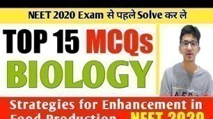 '⭕Strategies for Enhancement in Food Production Important questions for NEET Exam | NEET 2020 | MCQs'