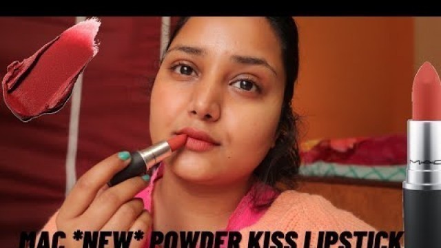 '*NEW MAC COSMETICS POWDER KISS LIPSTICK REVIEW || best lipstick by mac cosmetics'