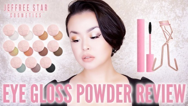 'EYE GLOSS POWDER + JEFFREE STAR APPROVED MASCARA REVIEW | JEFFREE STAR COSMETICS'