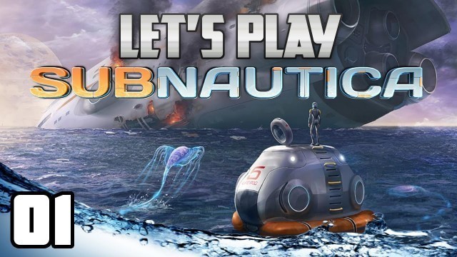 'Let\'s Play Subnautica - Ep. 1: Food, Water, & Basic Tools | The Subnautica Survival Guide'