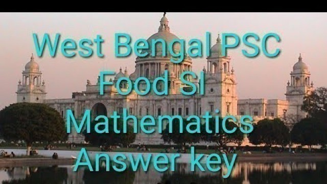 'WB FOOD SI EXAM (27/1/2019) MATHEMATICS ANSWER KEY'