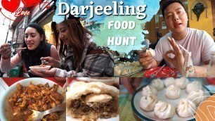 'Darjeeling Food hunt | Day vlog'