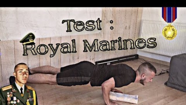 'Je relève le Test Pompes des Royal Marines ! (PRMC Push Up)'