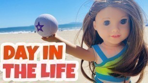 'Day in the Life of American Girl Doll at Her Beach House'