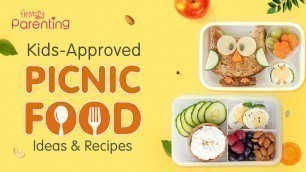 'Easy and Delicious Picnic Food Ideas with Recipes for Kids'