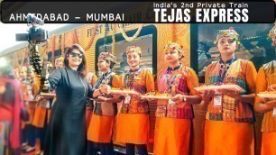 'IRCTC Ahmedabad-Mumbai Tejas Express, Executive Class Full Journey | Tejas Train Vlog'