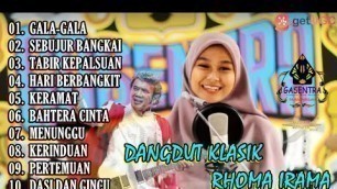 'DANGDUT KLASIK RHOMA IRAMA FULL ALBUM (GALA-GALA) l GASENTRA PAJAMPANGAN l LAGU HAJATAN'