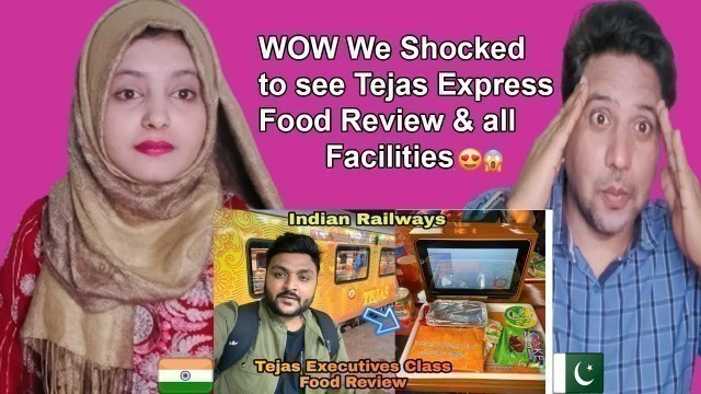 'Tejas Express Executive Class Food Review || Ahmedabad to Mumbai | | Lahori Couple Reaction'