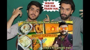 'Tejas Express Executive Class Food Review  Ahmedabad to Mumbai  Indian Railways| AFGHAN REACTION!!!'