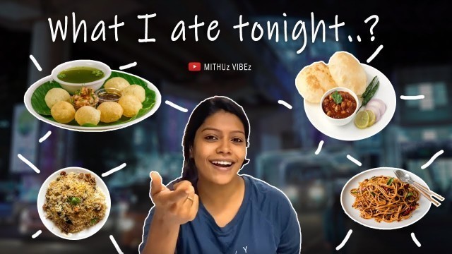 'What I ate tonight??? | night drive | kochi | food vlog | MITHUz VIBEz'