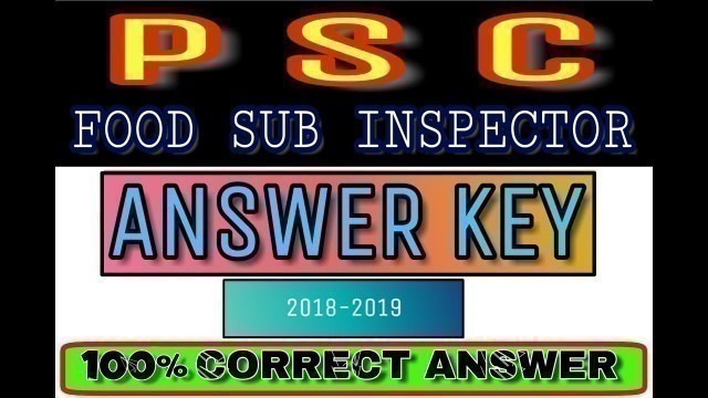 'WB PSC FOOD SI 2018-2019 EXAM ANSWER KEY'