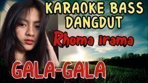 'Karaoke dangdut gala-gala Rhoma irama'