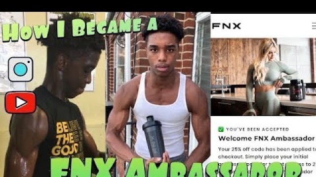 'How To Become a FNX Fitness Ambassador'