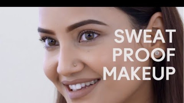 'SWEAT PROOF MAKEUP'