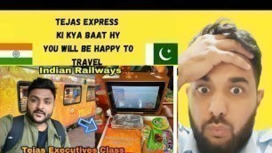 'Tejas Express Executive Class ke asli maze khana hi khana food Indian Railway shocking irish pak rea'