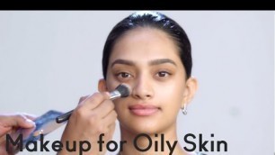 'Makeup for Oily Skin'