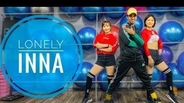 'LONELY ft INNA Zumba Dance Fitness Sexy Dance Basic Workout'