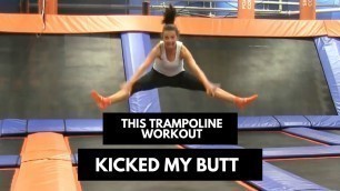 'This trampoline workout is no joke'