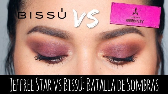 'Batalla de Sombras: Jeffree Star Cosmetics VS BISSÚ | Karla Burelo :)'