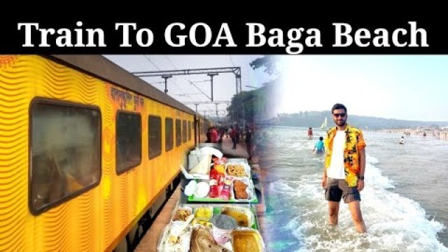 'Train to GOA | Karmali Tejas Express train Journey Mumbai to GOA'