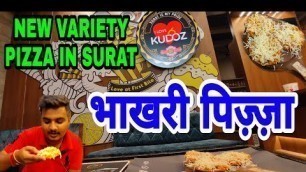 'Bhakri Pizza | Kudoz Surat | Surat Food Vlog | Food Vlog'