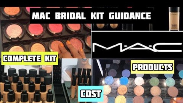 'How to make Mac Cosmetics Bridal Kit | Bridal makeup kit Guidance | Most Useful tips For brides'