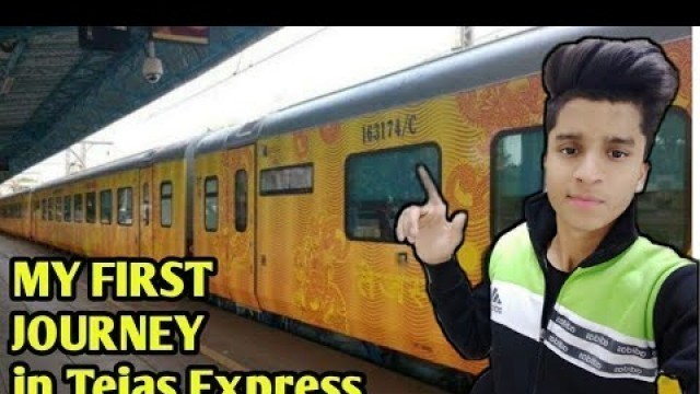 'TEJAS EXPRESS ll My First Journey Tejas Express ll Lucknow to New Delhi ll Saurabh Singh ll'