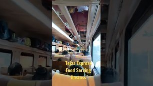 'Hostess Serving food at Tejas Express  #tejasexpress #corporatetrain #shortsvideo'