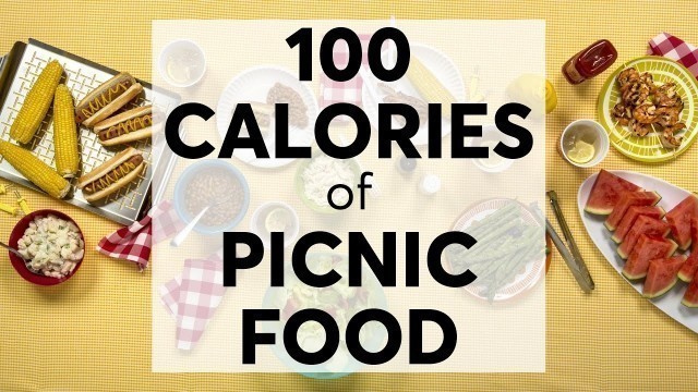 'What 100 Calories of Picnic Food Looks Like | Consumer Reports'