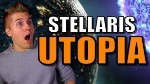 'Stellaris Utopia [Food Production] Let\'s Play Stellaris Utopia Gameplay: 4x Strategy Game!'