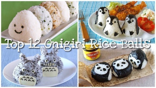 'Top 12 Onigiri Rice Ball Ideas (for Picnic Potluck Bento Lunch) | OCHIKERON | Create Eat Happy :)'