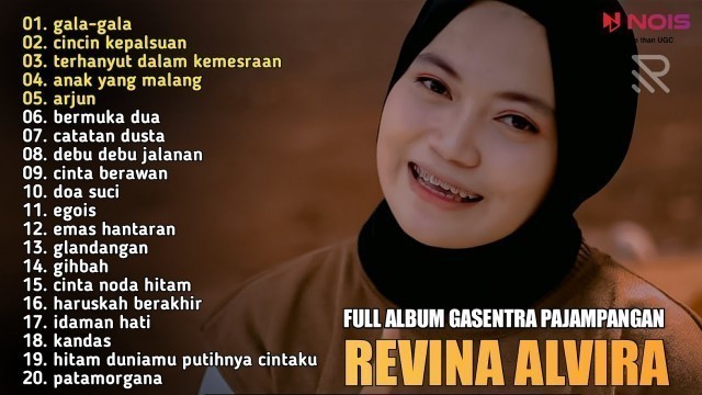 'LAGU DANGDUT | GALA GALA - CINCIN KEPALSUAN | REVINA ALVIRA FULL ALBUM COVER GASENTRA'