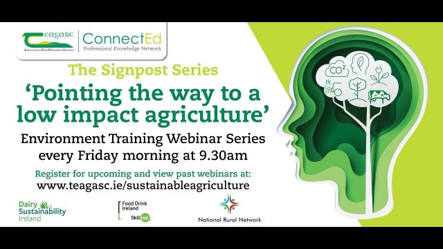 'The Signpost Series Webinar - Agri-food Strategy 2030 - The Environmental Ambition'