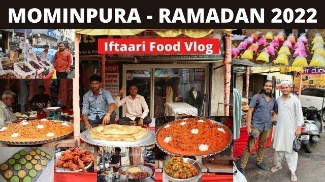 'PUNE KI SABSE PURANI RAMADAN KHAU GALLI  ||  MOMINPURA FOOD VLOG ||  RAMADAN 2022 SPECIAL'