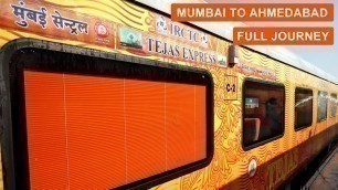 'Tejas Express Mumbai to Ahmedabad Full Travel Journey | IRCTC Private Train'