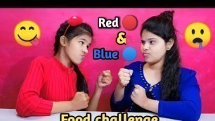 'Red food & Blue food challenge | red food challenge | blue food challenge | crazy birds.'