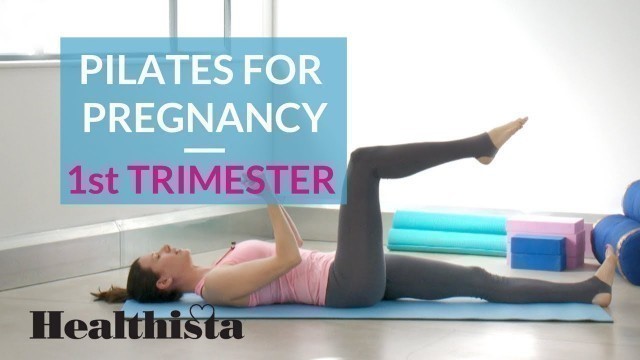 'Pilates for pregnancy - first trimester Pilates Workout with Kalm Pilates | Healthista'