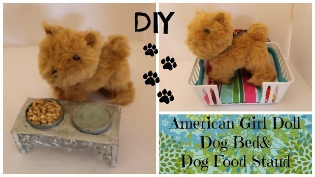 'How to Make Dog Bed and Dog Bowl for Water and Food - American Girl Doll DIY Craft'