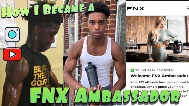 'How I became a FNX Fitness Ambassador'